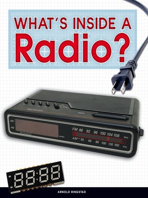cover image of What's Inside a Radio?